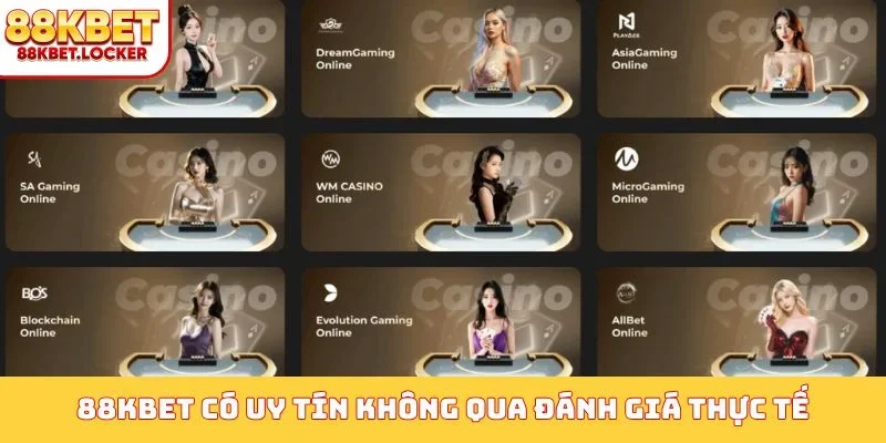 88KBET có uy tín không qua đánh giá thực tế