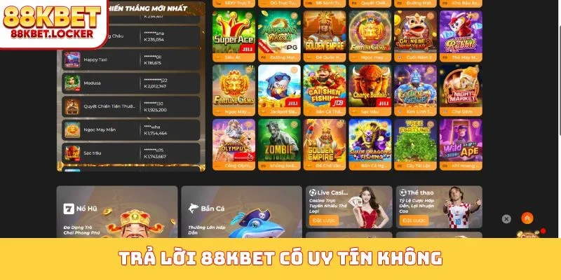 Trả lời 88KBET có uy tín không